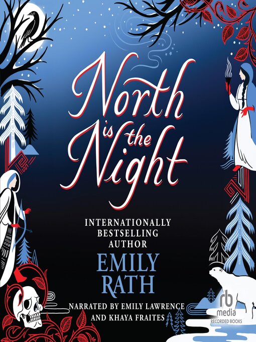 Title details for North Is the Night by Emily Rath - Wait list